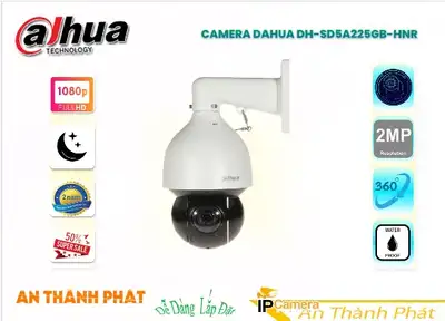 Camnera Speedom DH-SD5A225GB-HNR Dahua,Thông số DH-SD5A225GB-HNR,DH-SD5A225GB-HNR giá mới nhất,DH-SD5A225GB-HNR IP POE Bán Sỉ,DH SD5A225GB HNR,DH-SD5A225GB-HNR giá hấp dẫn,Giá Bán DH-SD5A225GB-HNR,DH-SD5A225GB-HNR Chính hãng,Bán rẻ DH-SD5A225GB-HNR,Giá DH-SD5A225GB-HNR,thông số DH-SD5A225GB-HNR,DH-SD5A225GB-HNR Tốt nhất,DH-SD5A225GB-HNR Giá chiết khấu,DH-SD5A225GB-HNR Giá rẻ