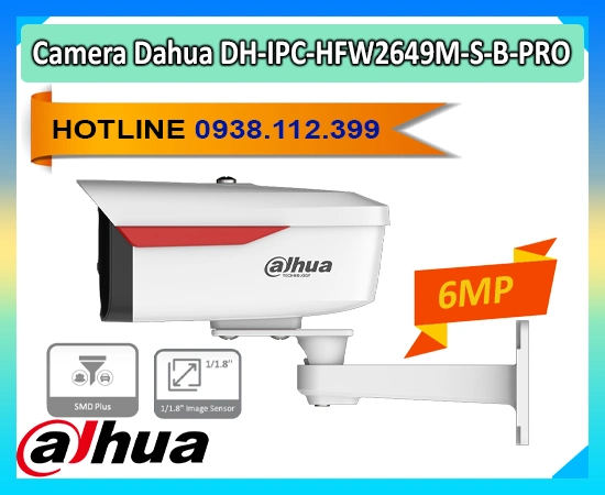 Camera Dahua DH-IPC-HFW2649M-S-B-PRO, Camera 6MP có mic Dahua, Camera Starlight Dahua, Camera AI-ISP Dahua 6MP, Camera chống ngược sáng Dahua, Camera thân IP67 Dahua, Camera SMD Plus DH-IPC-HFW2649M-S-B-PRO