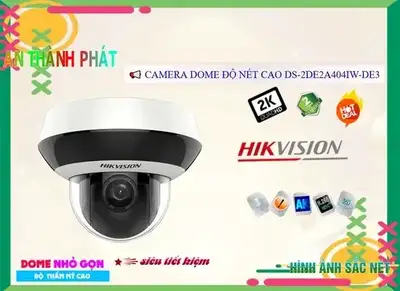 DS-2DE2A404IW-DE3/W Hikvision Chất Lượng,thông số DS-2DE2A404IW-DE3/W,DS-2DE2A404IW-DE3/W Tiết kiệm,chức năng DS-2DE2A404IW-DE3/W,DS-2DE2A404IW-DE3/W sale mạnh,Giá Bán DS-2DE2A404IW-DE3/W,DS-2DE2A404IW-DE3/W chiết khấu cao,DS-2DE2A404IW-DE3/W Bán Giá Rẻ,cửa hàng bán DS-2DE2A404IW-DE3/W,Bán giá rẻ DS-2DE2A404IW-DE3/W,DS-2DE2A404IW-DE3/W sale mạnh