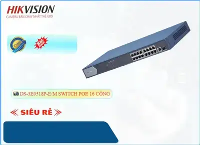 DS-3E0518P-E/M Hãng Hikvision Bộ chia mạng,thông số DS-3E0518P-E/M,DS-3E0518P-E/M rẻ nhất,DS 3E0518P E/M,chức năng DS-3E0518P-E/M,giá kỹ thuật DS-3E0518P-E/M,DS-3E0518P-E/M bán uy tín,phân phối DS-3E0518P-E/M,Giá Bán DS-3E0518P-E/M,DS-3E0518P-E/M giá hấp dẫn,DS-3E0518P-E/M Bán Giá Rẻ,DS-3E0518P-E/M Giá rẻ nhất,DS-3E0518P-E/M Giá chiết khấu