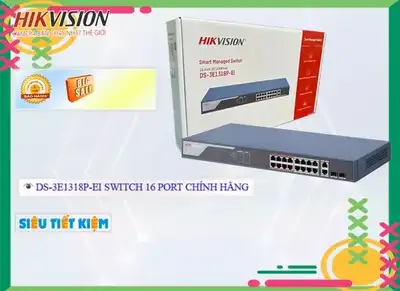 DS-3E1318P-EI Switch chia mạng Hikvision,thông số DS-3E1318P-EI,DS-3E1318P-EI Ip POE sắc nét  Tiết kiệm,DS 3E1318P EI,chức năng DS-3E1318P-EI,giá kỹ thuật DS-3E1318P-EI,DS-3E1318P-EI bán uy tín,Giá kỹ thuật DS-3E1318P-EI,Giá Bán DS-3E1318P-EI,DS-3E1318P-EI tốt nhất,DS-3E1318P-EI Bán Giá Rẻ,DS-3E1318P-EI Giá rẻ nhất,DS-3E1318P-EI Giá Khuyến Mãi