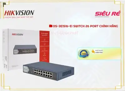 Hikvision DS-3E1516-EI,giá kỹ thuật DS-3E1516-EI,Giá buôn DS-3E1516-EI, Bán Lỗ,DS-3E1516-EI nơi bán rẻ nhất,Giá Bán DS-3E1516-EI,Địa Chỉ Bán DS-3E1516-EI,thông số DS-3E1516-EI, sale mạnh,DS-3E1516-EI Giá hấp dẫn,DS-3E1516-EI Tiết kiệm,công nghê DS-3E1516-EI,DS-3E1516-EI Giá rẻ nhất,DS-3E1516-EI bán uy tín,sale DS-3E1516-EI