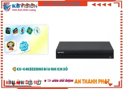 KX-C4K8232SN3 Đầu ghi Camera KBvision Chi phí phù hợp,Giá Phân Phối KX-C4K8232SN3,KX-C4K8232SN3 Giá Hãng,Phân phối rẻ ,phân phối  Đầu Ghi Camera  ,Nơi bán KX-C4K8232SN3,KX-C4K8232SN3 giá mới nhất,Giá Bán KX-C4K8232SN3,KX-C4K8232SN3 Giá Thấp Nhất,KX-C4K8232SN3 bán rẻ