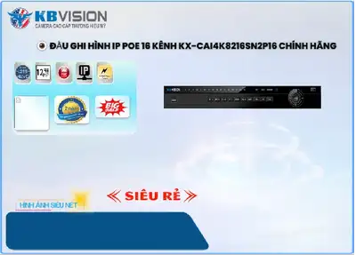 Đầu Ghi KBvision KX-CAi4K8216SN2P16,Bán Giá KX-CAi4K8216SN2P16,KX-CAi4K8216SN2P16 giá kỹ thuật,bán KX-CAi4K8216SN2P16,KX-CAi4K8216SN2P16 HD IP  Chất lượng nhất,thông số KX-CAi4K8216SN2P16,KX-CAi4K8216SN2P16 Đang giảm giá,tuổi thọ KX-CAi4K8216SN2P16,KX-CAi4K8216SN2P16 Chất Lượng,Phân Phối Sỉ KX-CAi4K8216SN2P16,Công ty bán KX-CAi4K8216SN2P16,KX-CAi4K8216SN2P16 Giá rẻ nhất,Giá Bán KX-CAi4K8216SN2P16,KX-CAi4K8216SN2P16 Giá Thấp Nhất,KX-CAi4K8216SN2P16 bán rẻ