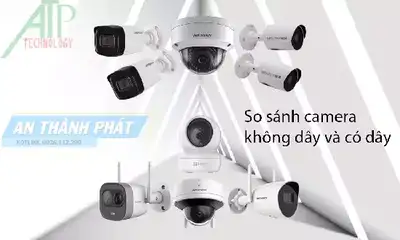 So sánh camera quan sát không dây, camera quan sát có dây, camera an ninh, hệ thống giám sát, camera wifi, camera IP, camera bảo mật, camera chất lượng, camera thông minh.So sánh hệ thống camera quan sát không dây và có dây,Sự khác nhau giữa camera có dây và không dây,điểm mạnh của camera không dây và có dây