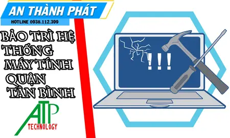 Bảo trì máy tính Tân Bình, dịch vụ sửa máy tính Tân Bình, bảo dưỡng máy tính, công ty bảo trì máy tính, địa chỉ sửa máy tính Tân Bình, chuyên bảo trì máy tính.